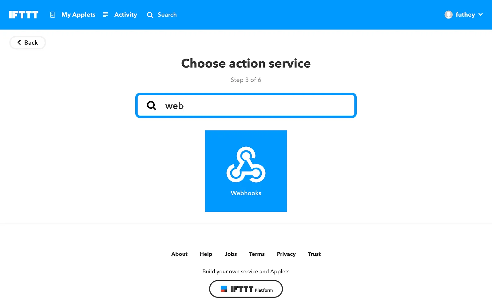 IFTTT choose action service step with Webhooks searched and selected