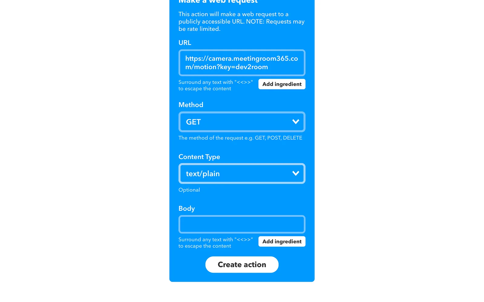 IFTTT web request action with the webhook URL, GET method and plain text content type