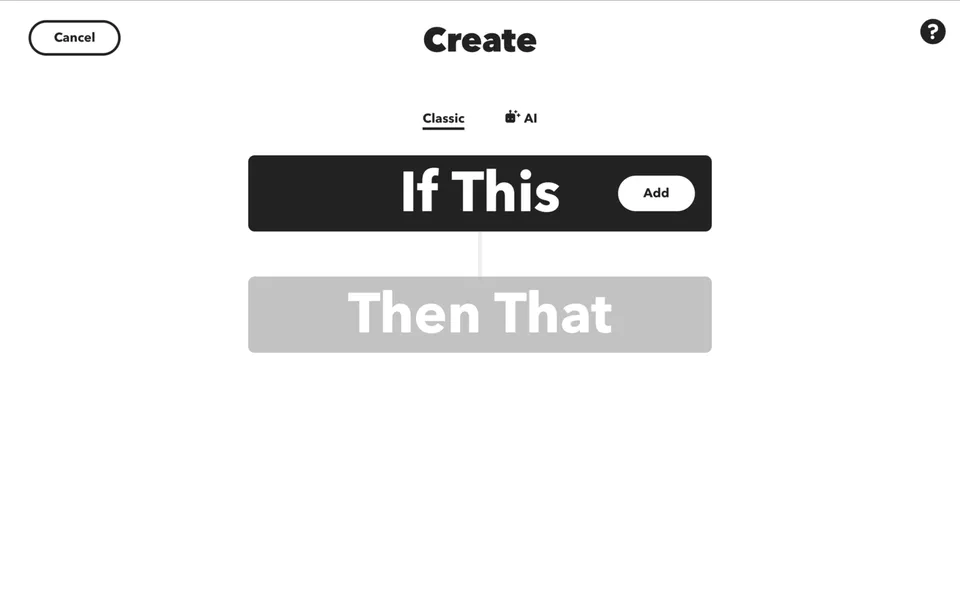 IFTTT Create applet, If This Then That